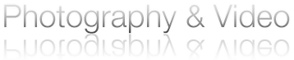 Photography & Video